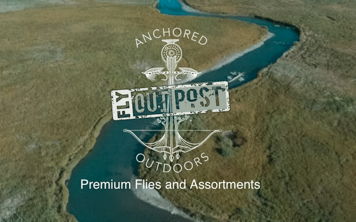 Anchored Outdoors Fly Outpost